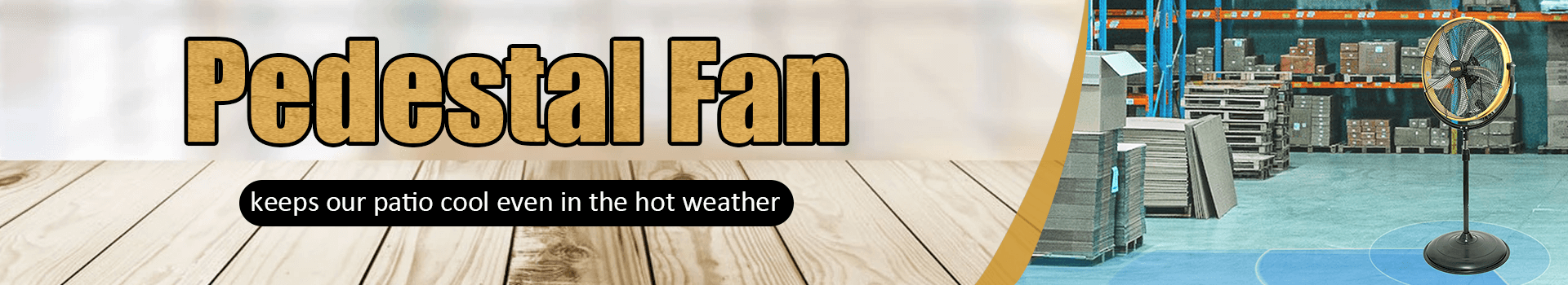 Pedestal Fan-banner